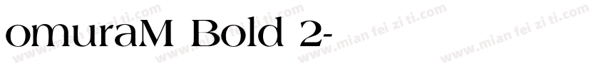 omuraM Bold 2字体转换